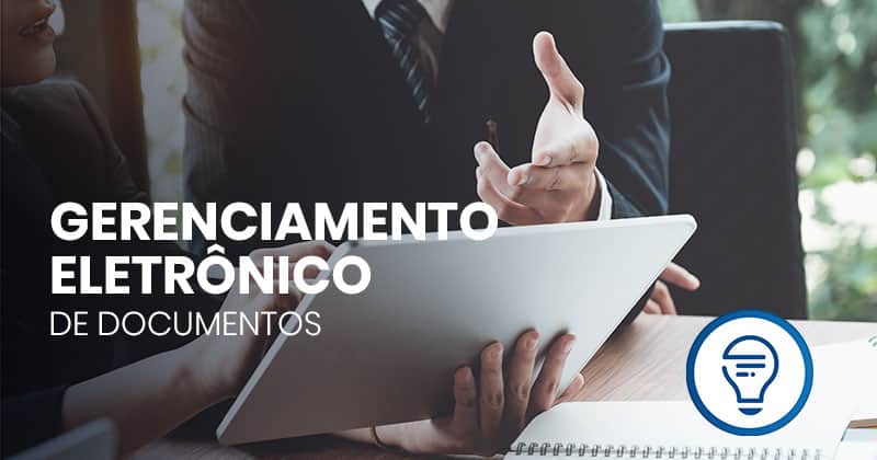 gerenciamento eletrônico de documentos