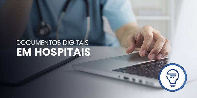 Documentos digitais em hospitais